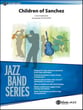 Children of Sanchez Jazz Ensemble sheet music cover